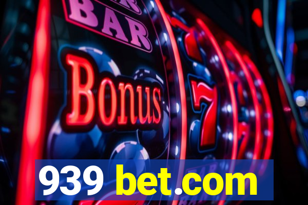 939 bet.com